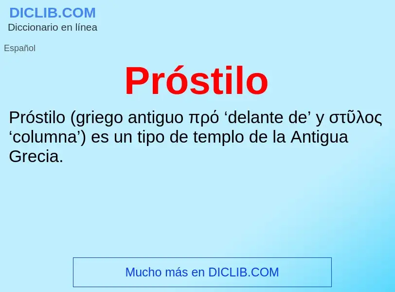 ¿Qué es Próstilo? - significado y definición