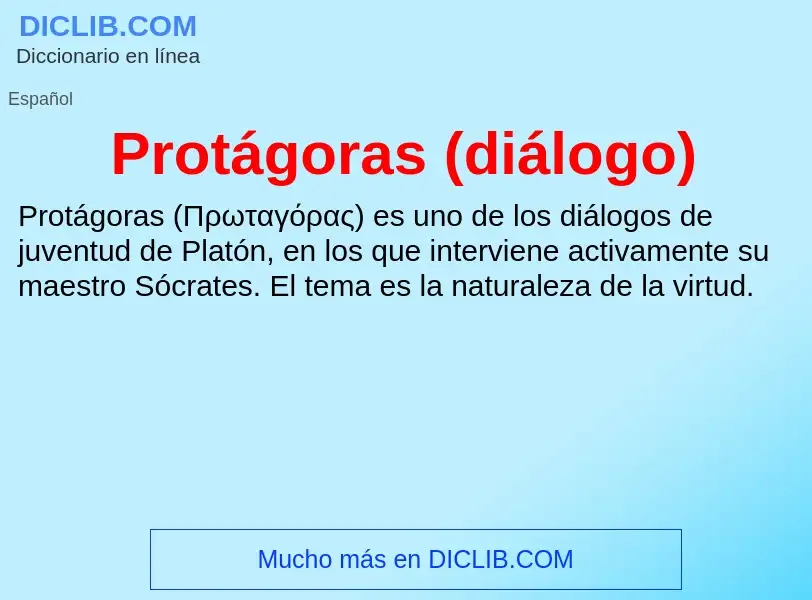 ¿Qué es Protágoras (diálogo)? - significado y definición