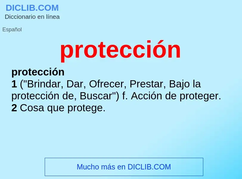 Was ist protección - Definition