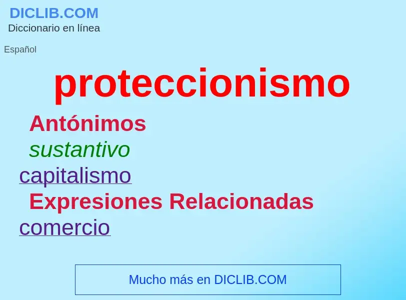 Wat is proteccionismo - definition