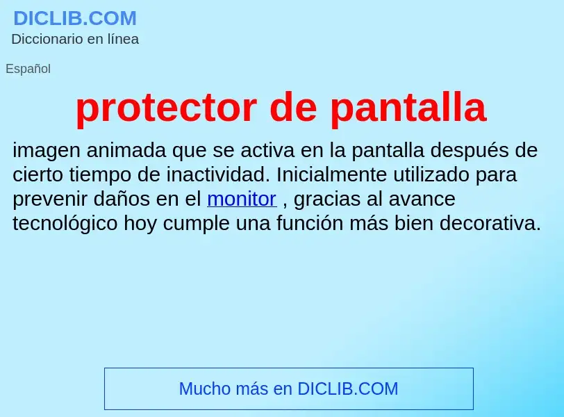 Что такое protector de pantalla - определение