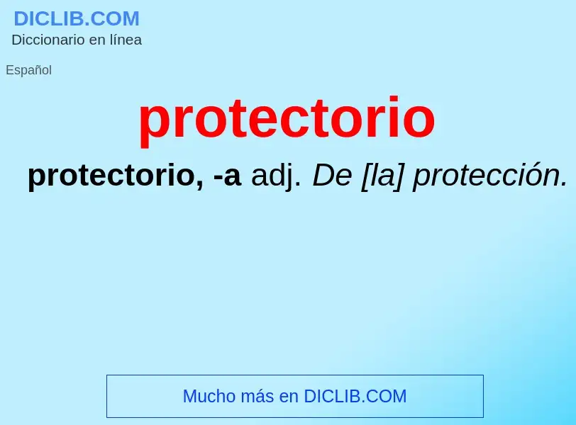 ¿Qué es protectorio? - significado y definición