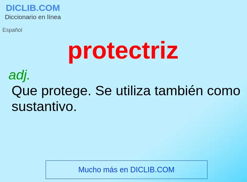 Что такое protectriz - определение