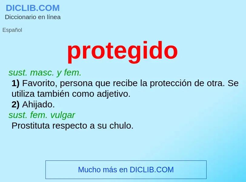 Was ist protegido - Definition