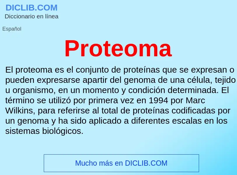 ¿Qué es Proteoma? - significado y definición