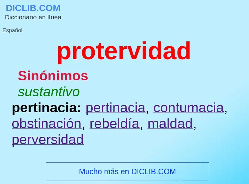 ¿Qué es protervidad? - significado y definición