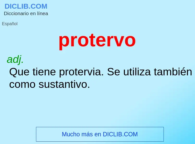 O que é protervo - definição, significado, conceito