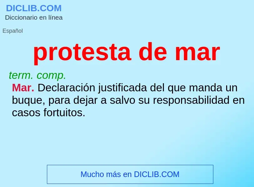 ¿Qué es protesta de mar? - significado y definición