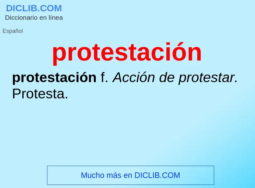 Was ist protestación - Definition