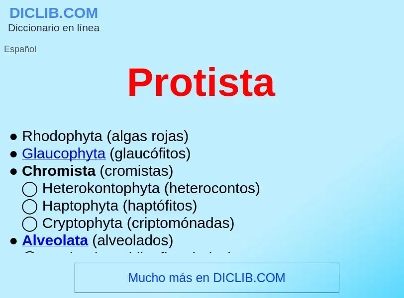 ¿Qué es Protista ? - significado y definición