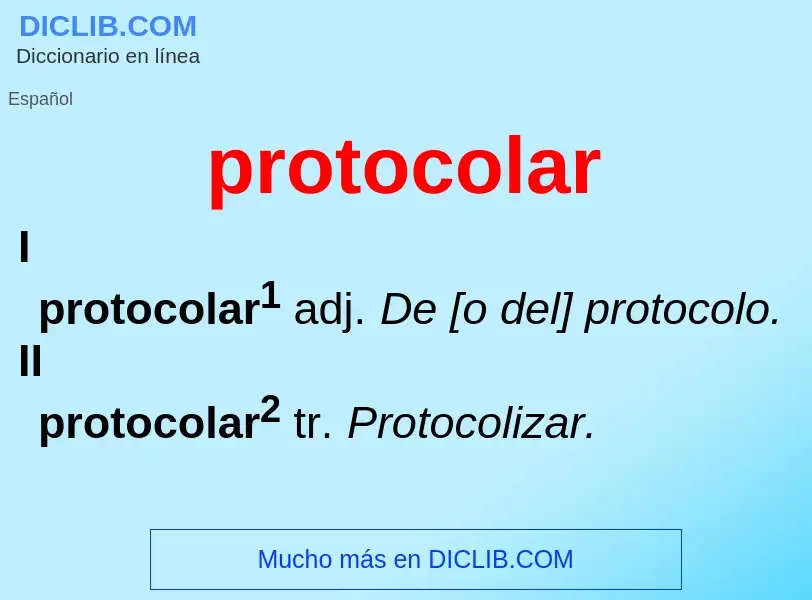 What is protocolar - meaning and definition