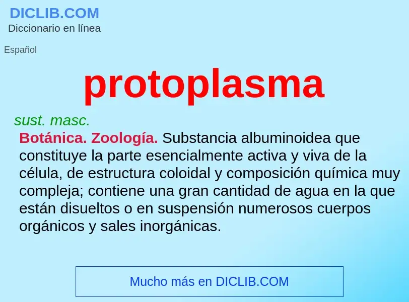 ¿Qué es protoplasma? - significado y definición