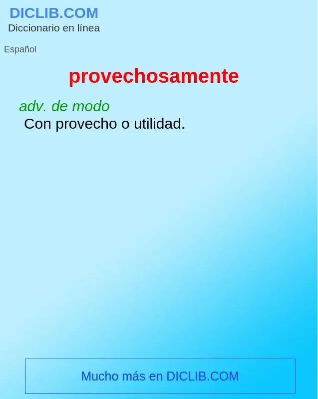 What is provechosamente - definition