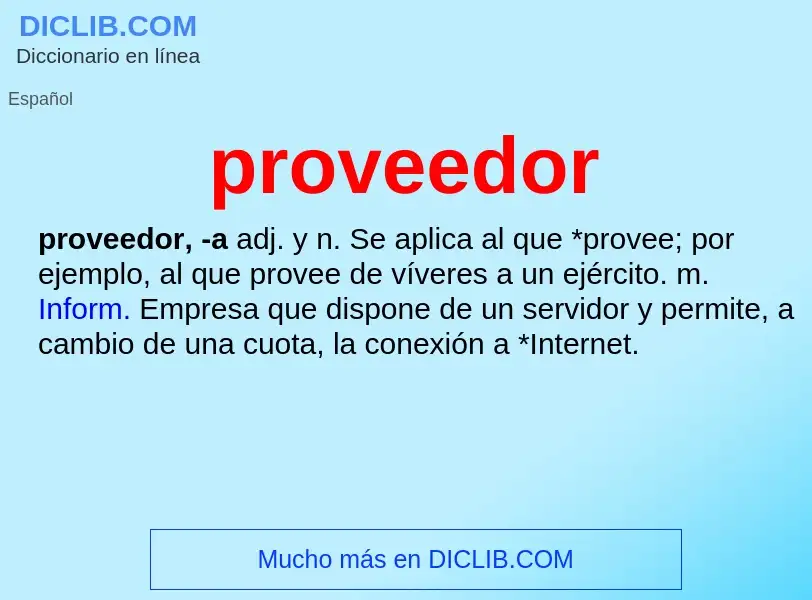 What is proveedor - definition