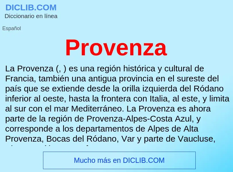 ¿Qué es Provenza? - significado y definición