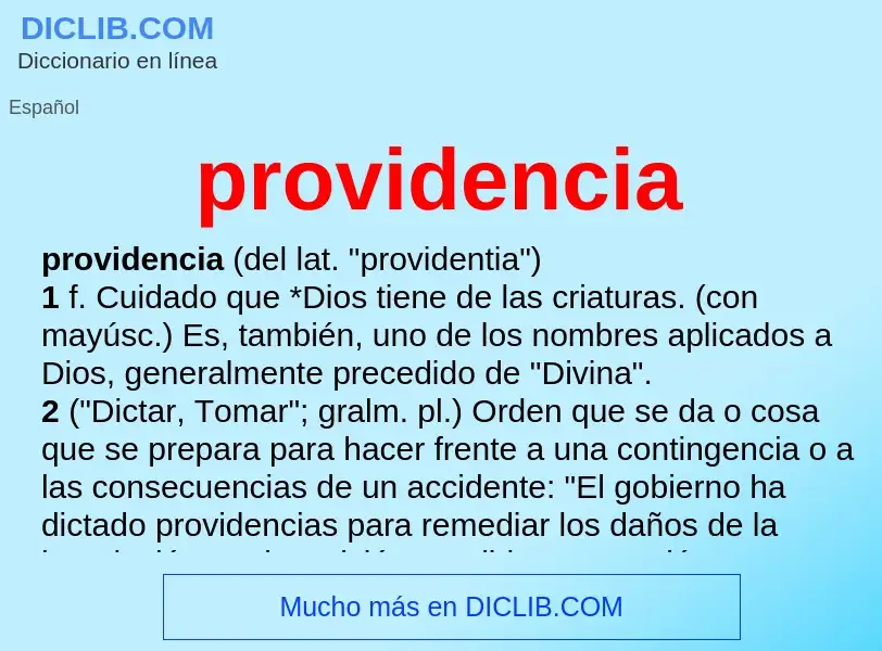 Che cos'è providencia - definizione