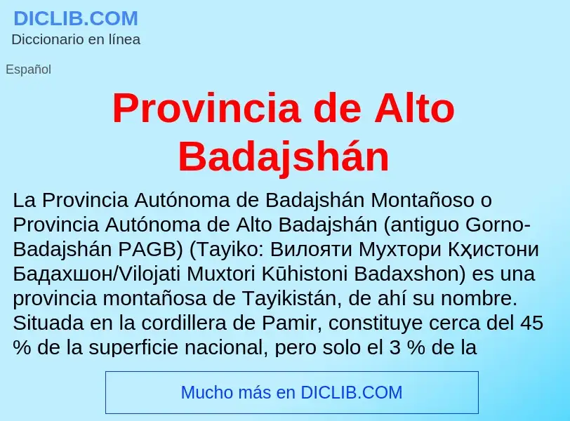 ¿Qué es Provincia de Alto Badajshán? - significado y definición