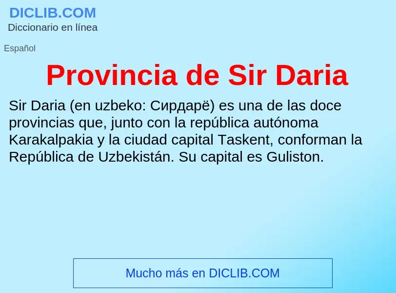 Что такое Provincia de Sir Daria - определение