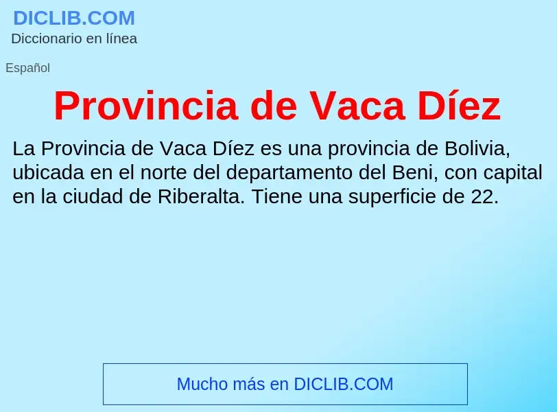 Was ist Provincia de Vaca Díez - Definition