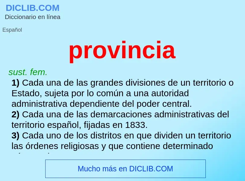 Was ist provincia - Definition