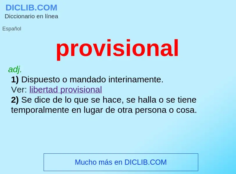 What is provisional - meaning and definition