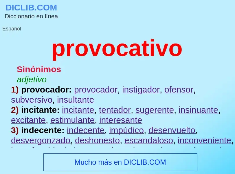 What is provocativo - meaning and definition