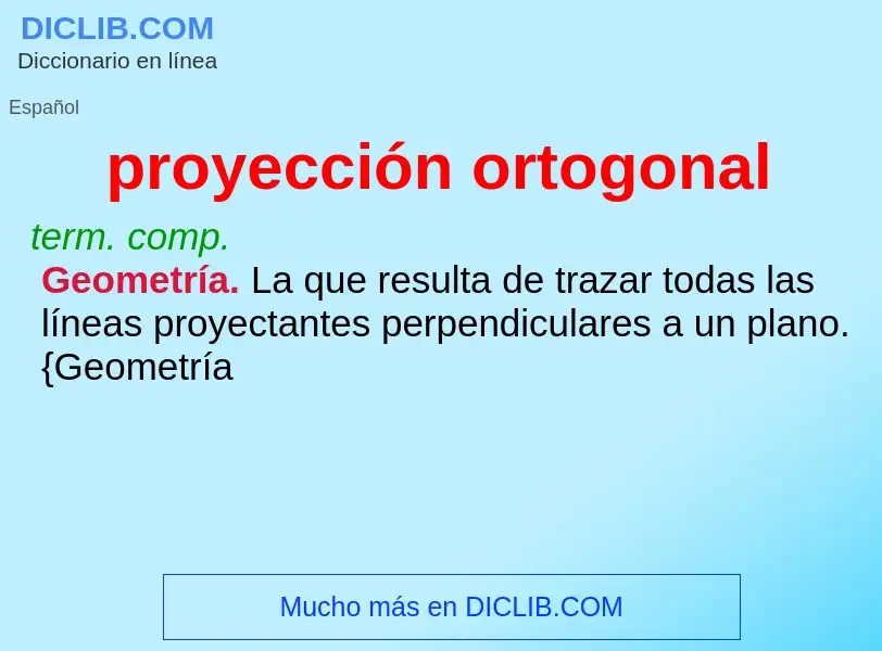 What is proyección ortogonal - meaning and definition