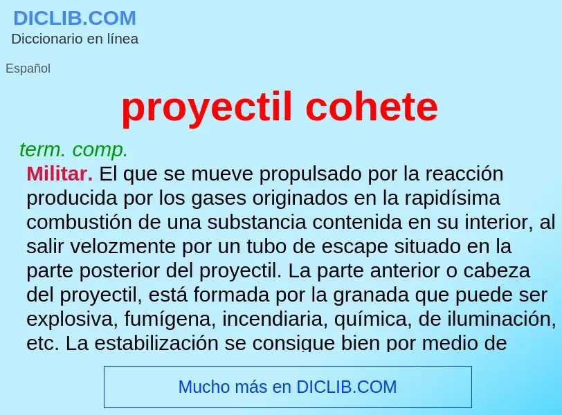 Что такое proyectil cohete - определение