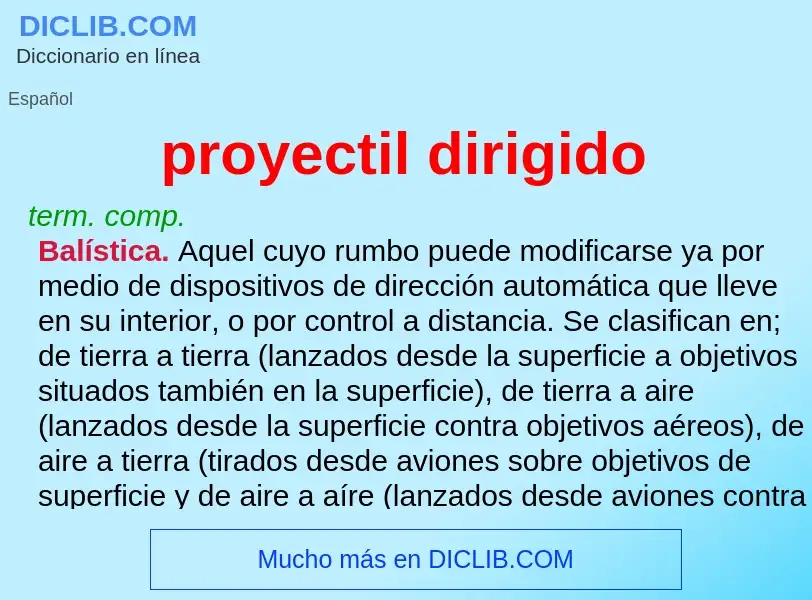 Что такое proyectil dirigido - определение