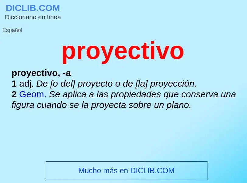 ¿Qué es proyectivo? - significado y definición