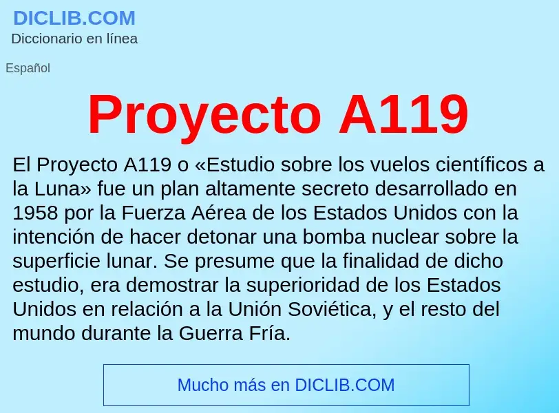 What is Proyecto A119 - meaning and definition