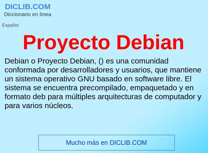 What is Proyecto Debian - meaning and definition