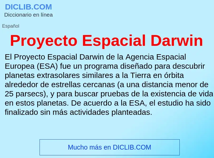 O que é Proyecto Espacial Darwin - definição, significado, conceito