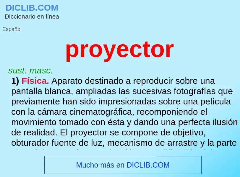 What is proyector - meaning and definition