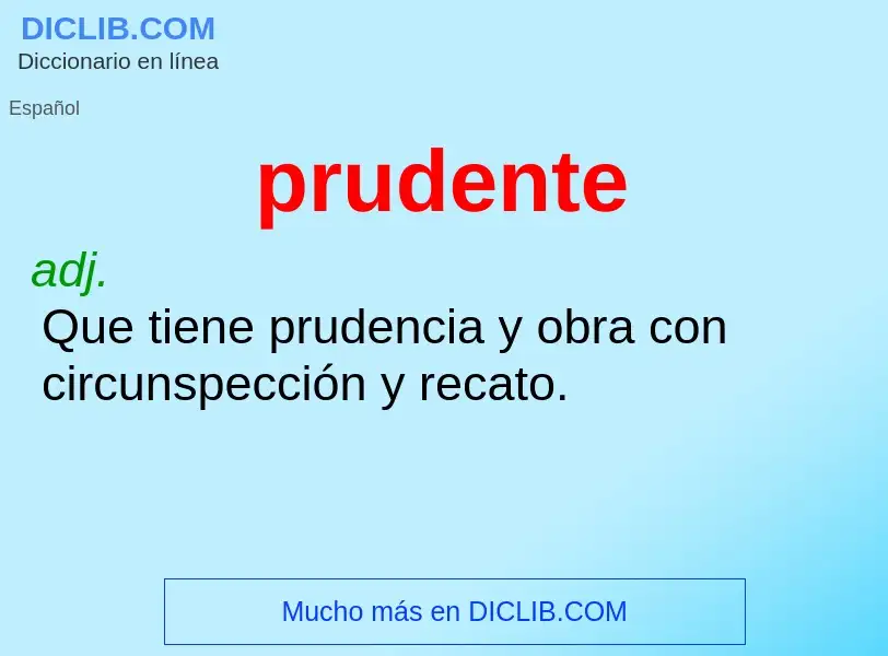 What is prudente - meaning and definition