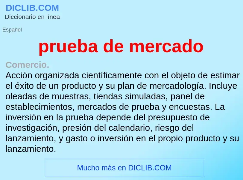 ¿Qué es prueba de mercado? - significado y definición