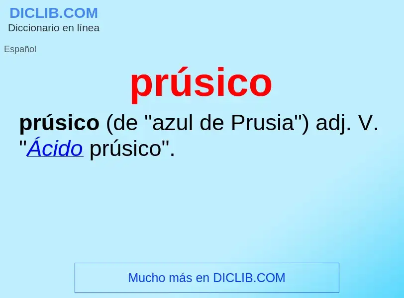 ¿Qué es prúsico? - significado y definición