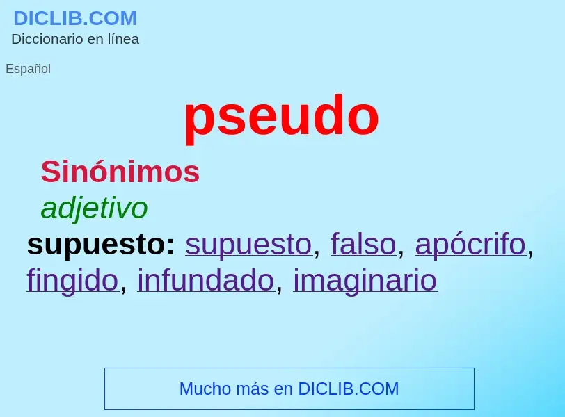 ¿Qué es pseudo? - significado y definición