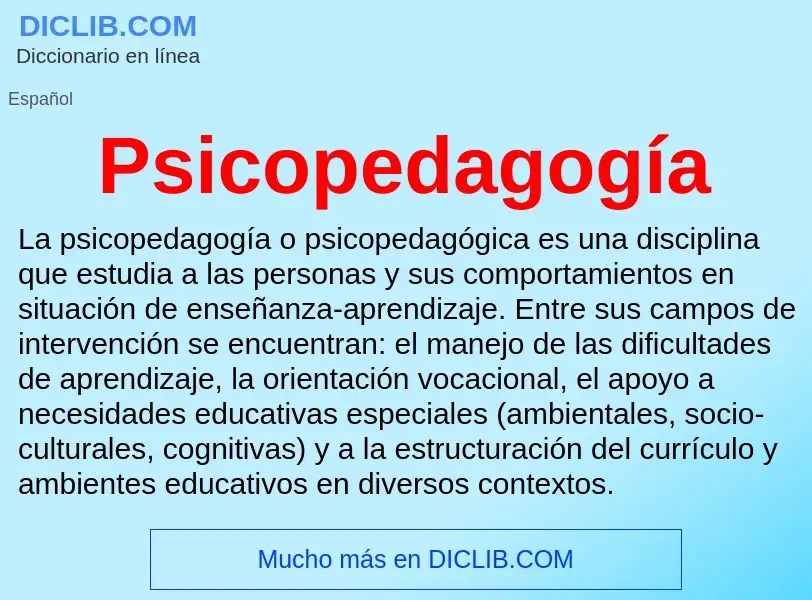 ¿Qué es Psicopedagogía? - significado y definición