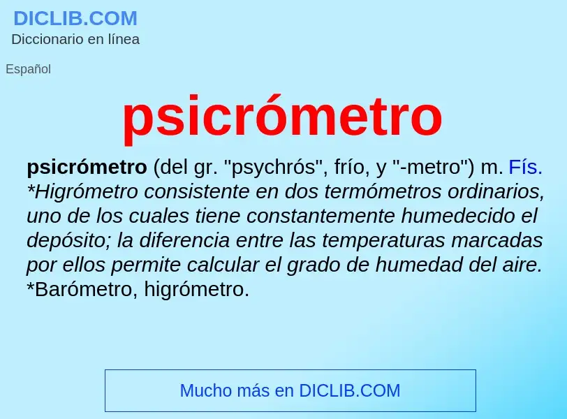 ¿Qué es psicrómetro? - significado y definición