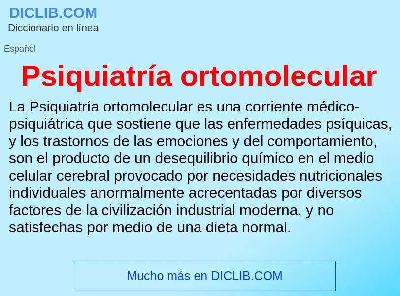 ¿Qué es Psiquiatría ortomolecular? - significado y definición