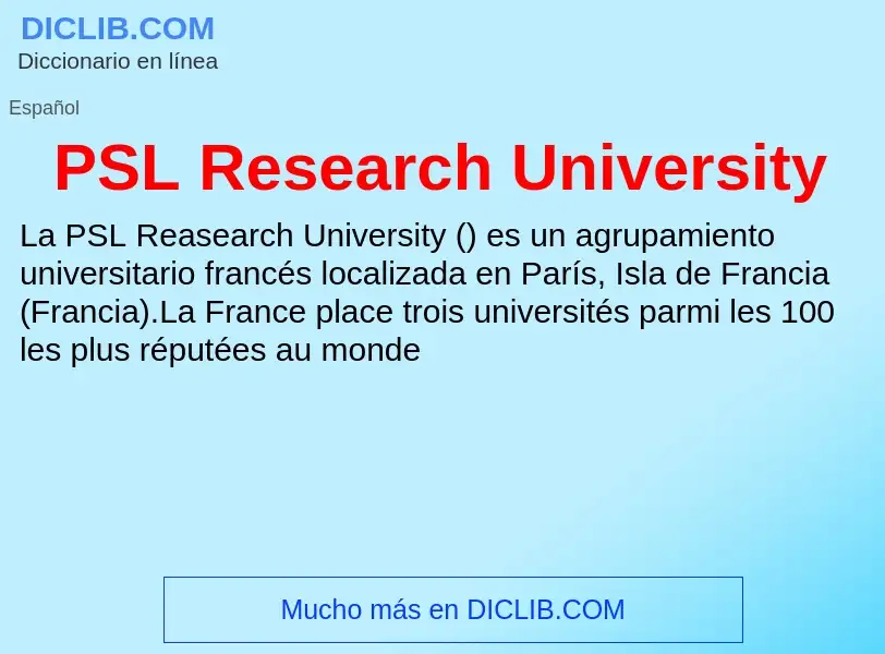 Что такое PSL Research University - определение