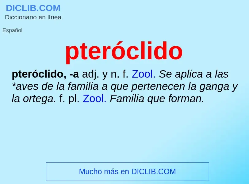 ¿Qué es pteróclido? - significado y definición