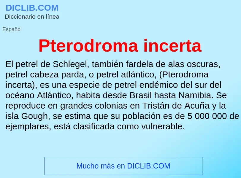 O que é Pterodroma incerta - definição, significado, conceito