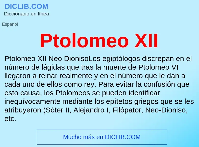 What is Ptolomeo XII - meaning and definition