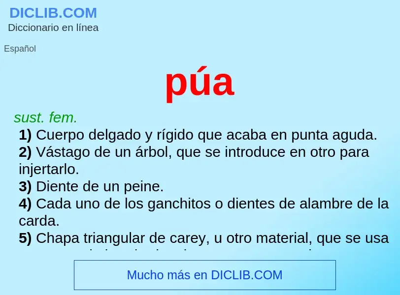 O que é púa - definição, significado, conceito