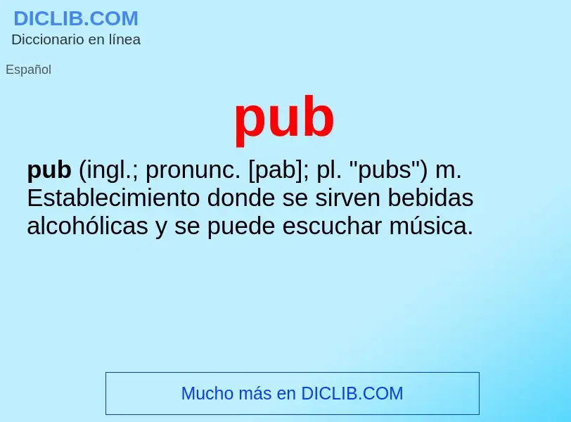 ¿Qué es pub? - significado y definición