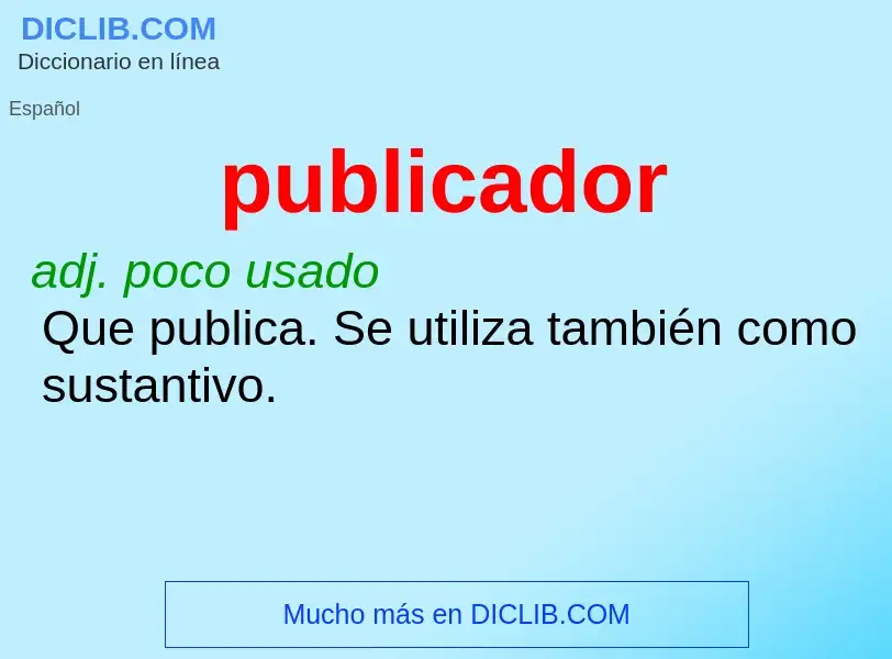 ¿Qué es publicador? - significado y definición