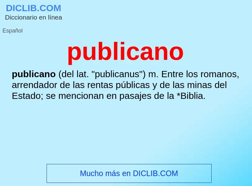 ¿Qué es publicano? - significado y definición