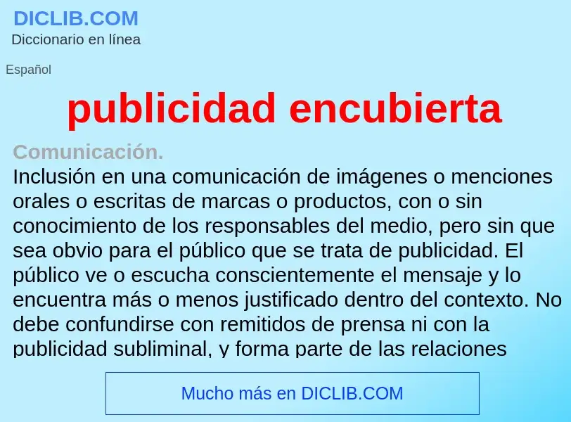 ¿Qué es publicidad encubierta? - significado y definición